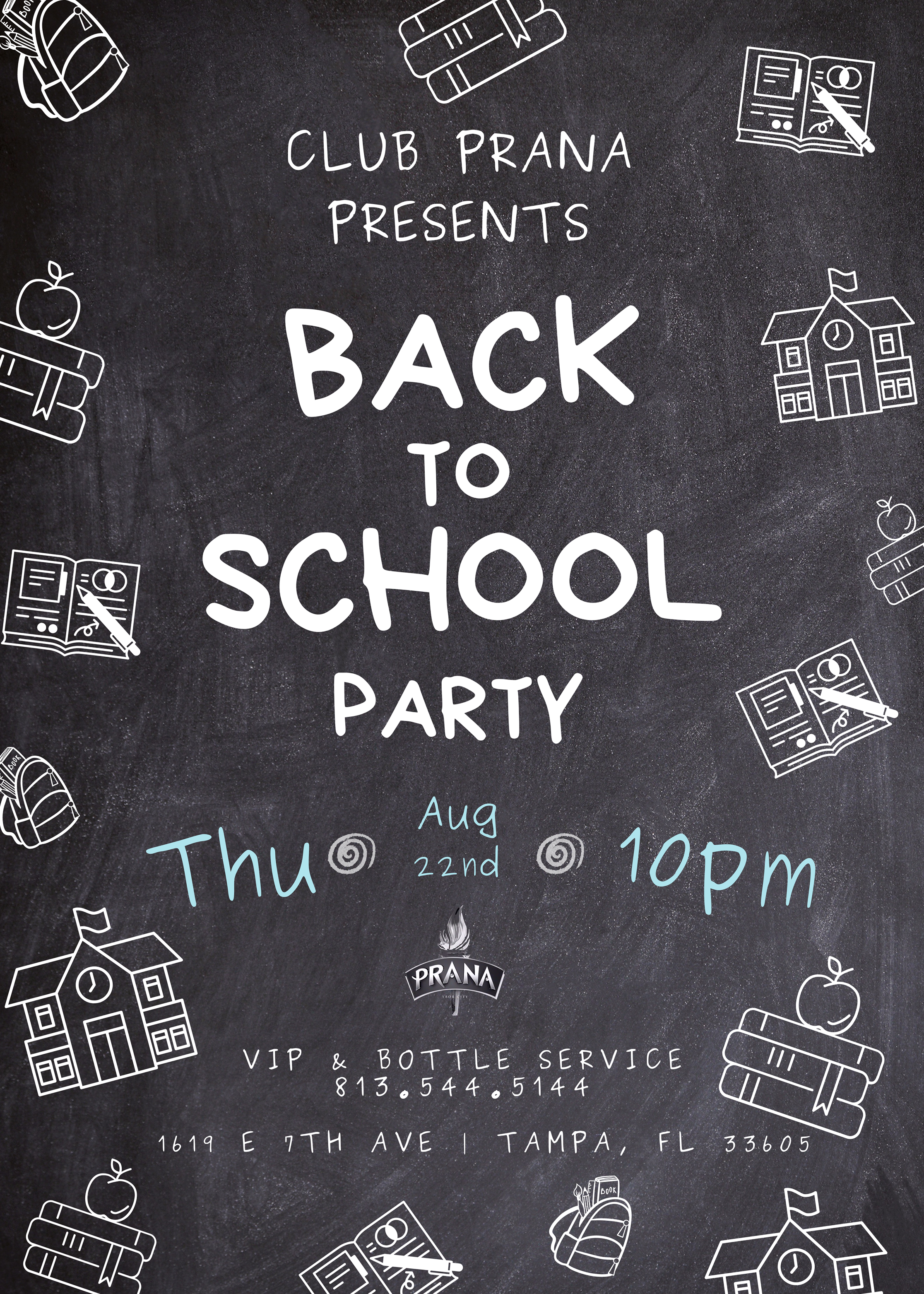 Back To School Party On August 22, 2024 At Club Prana In Tampa