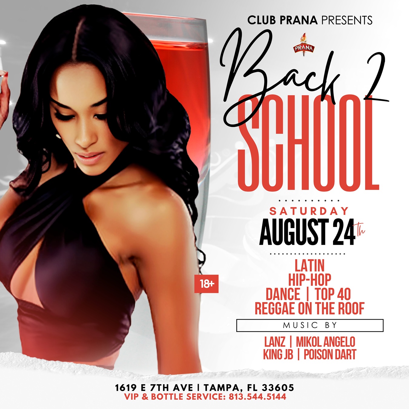 Back 2 School Party Club Prana Saturday Aug 24