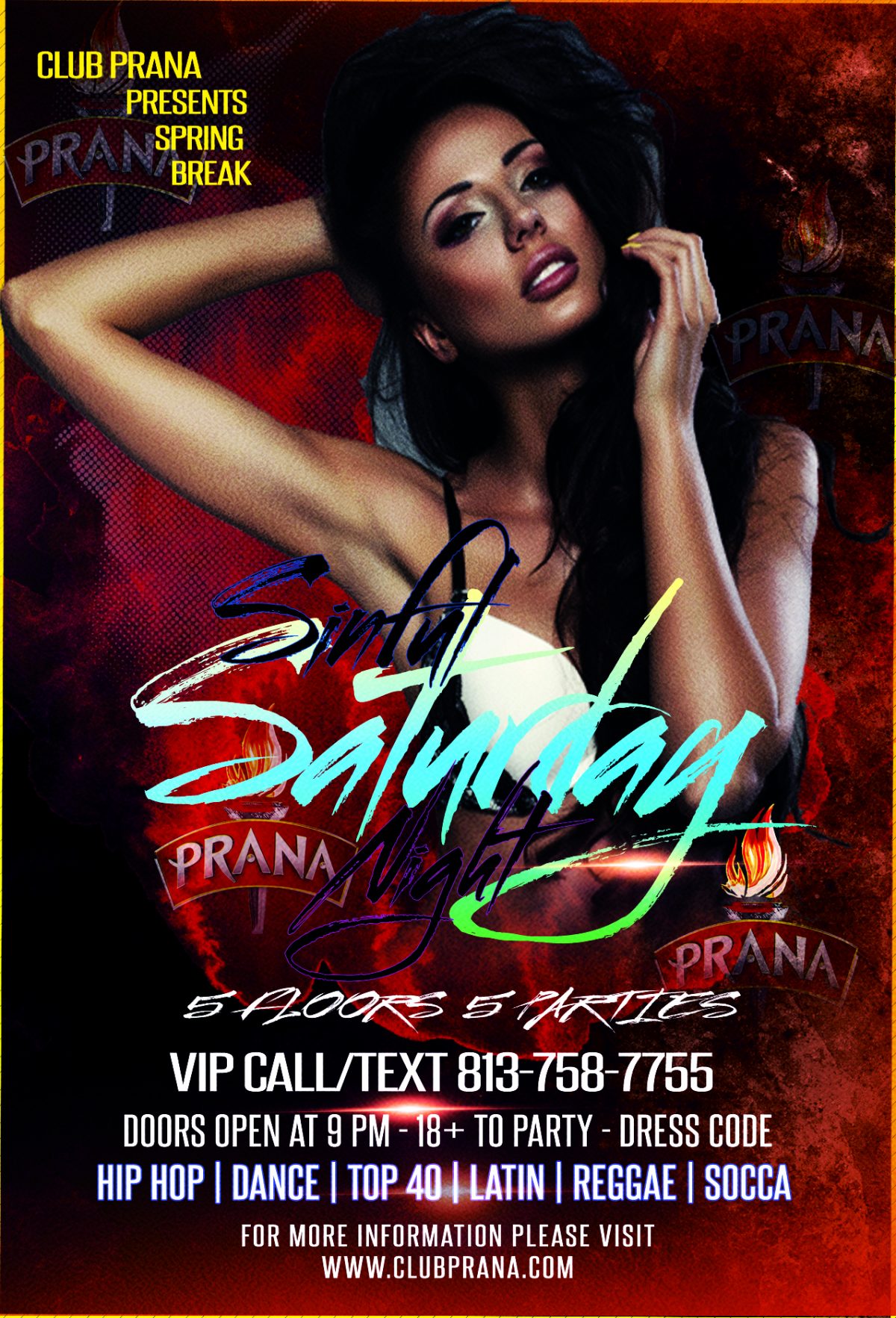 Sinful Saturday Night Spring Break Edition Club Prana