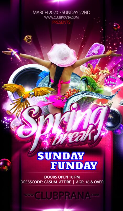 Spring Break: Sunday Funday
