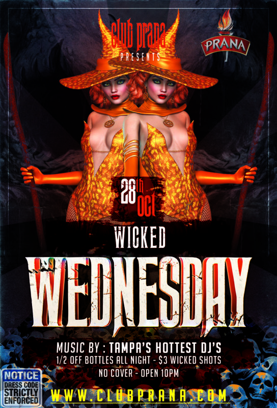 Wicked Wednesday At Club Prana