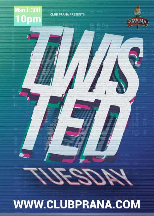 Twisted Tuesday