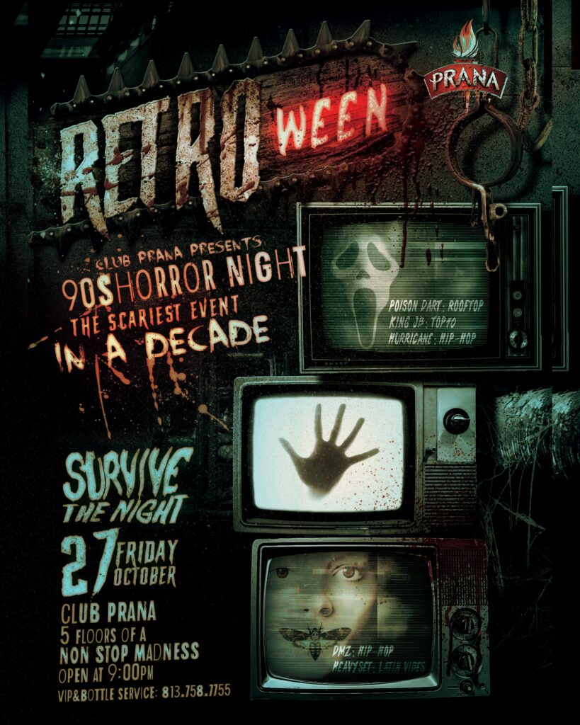 90's Horror Night Costume Party - Club Prana Event Flyer
