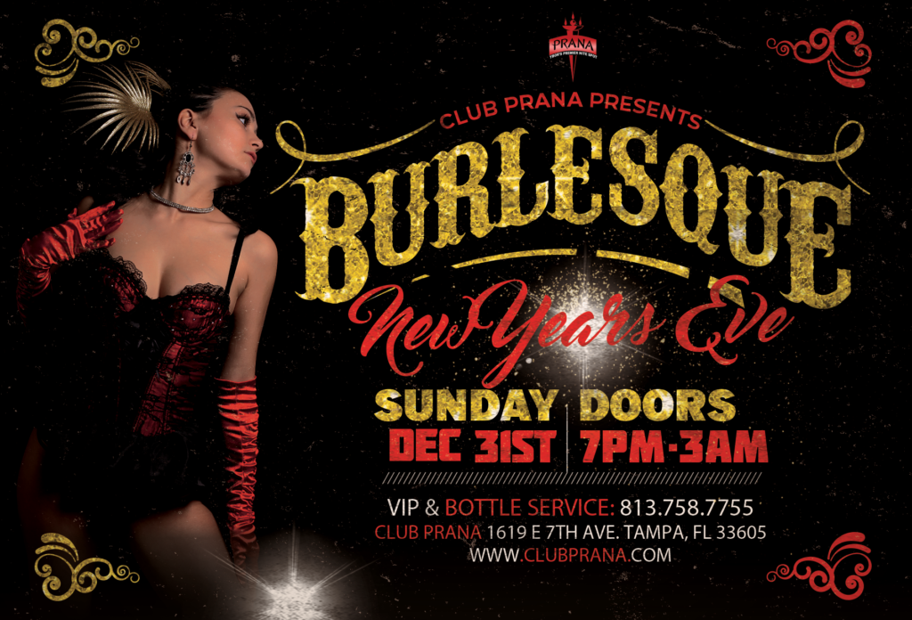Club Prana Burlesque New Years Eve 2024 Party Flyer
