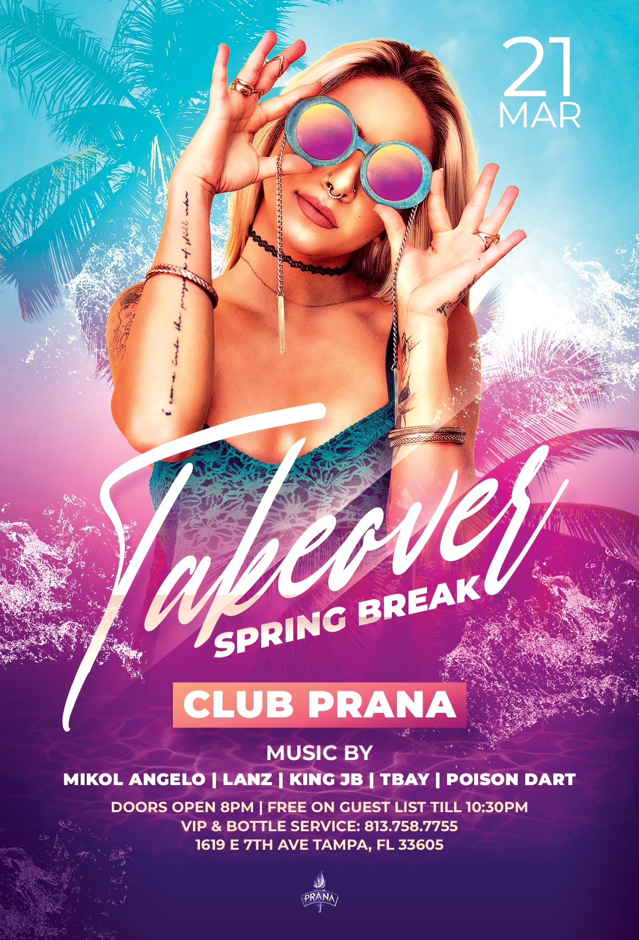Club Prana Spring Break Takeover