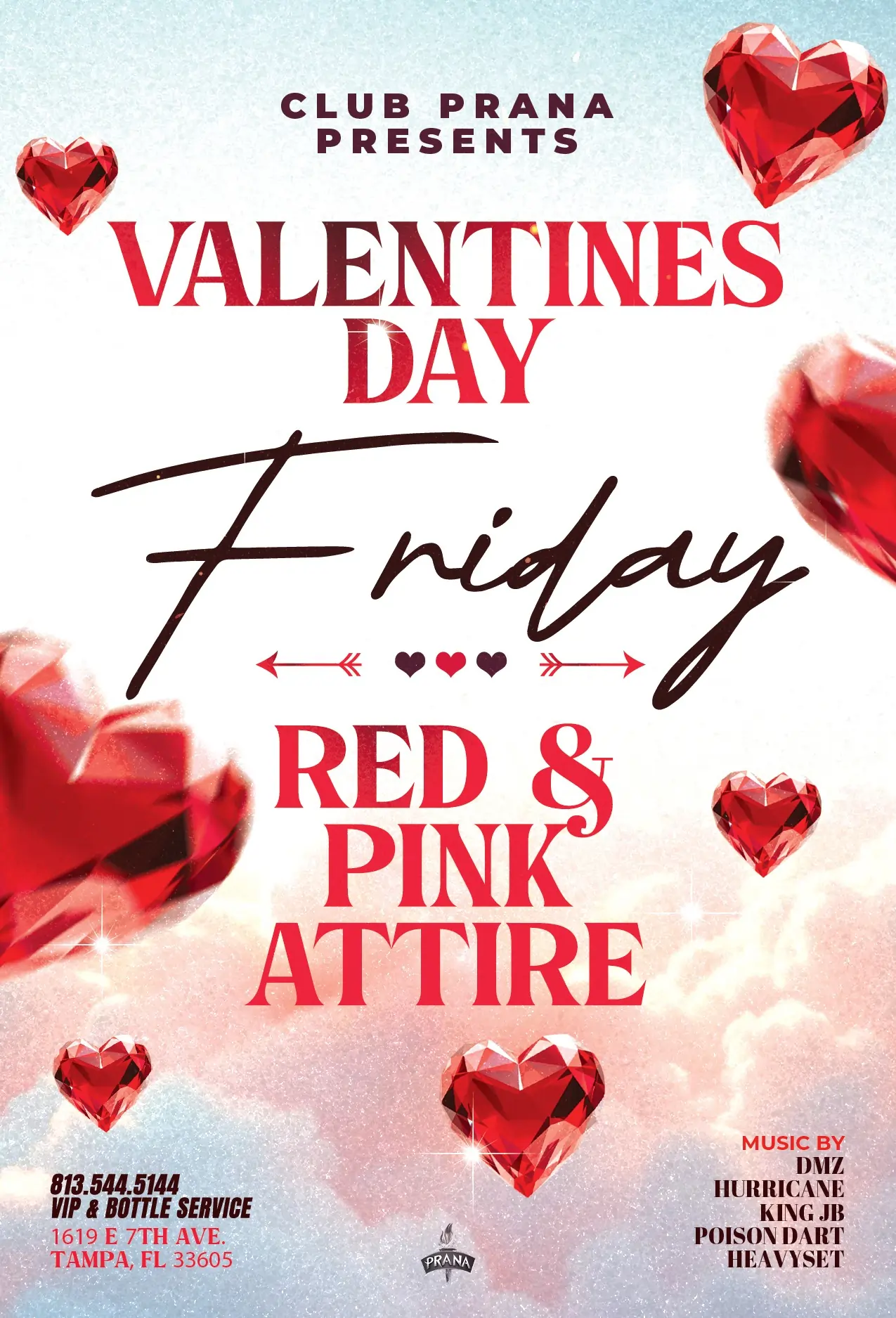 Valentine's Day Friday Party At Club Prana