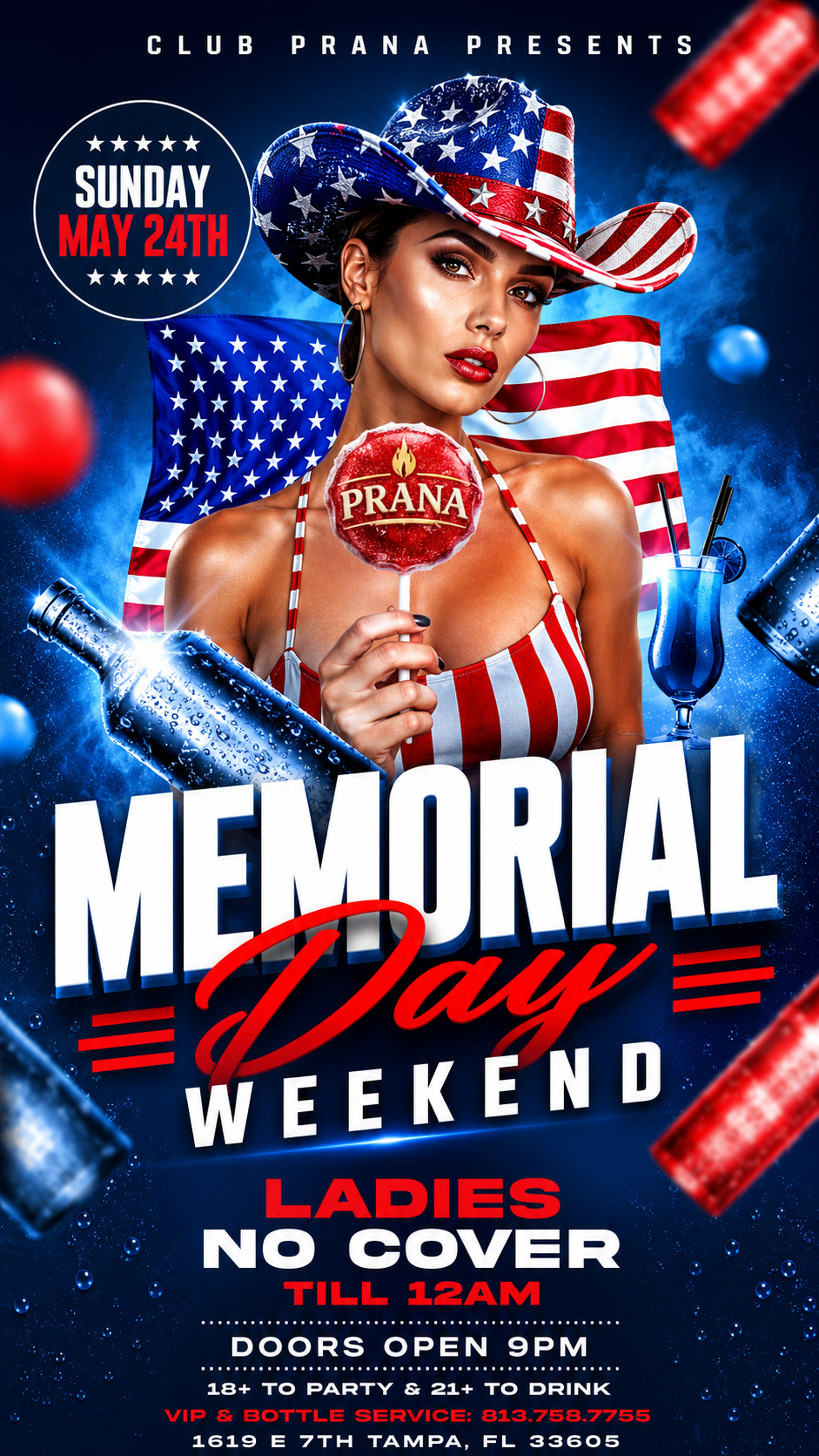 Club Prana Memorial Day Sunday Party Sunday, May 24